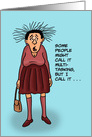 Getting Older Birthday Card Some People Might Call It Multi-tasking card