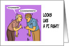 Humorous PI Day With A Cartoon Of Two Men Fighting With Numbers card