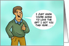 Humorous Christmas Card You’re Going To Love The Gift I Got You card