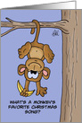 Humorous Christmas Card What’s A Monkey’s Favorite Christmas Song card