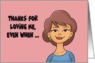 Adult Anniversary For Spouse Woman Loving Me When I’m A Bitch card