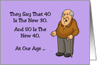 Humorous Getting Older Birthday 9pm Is The New Midnight card