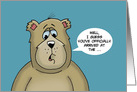 Humorous Bear Getting Older Birthday You Look Good For Your Years Age card