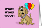 Birthday Card From The Dog Woof Woof Woof Thanks For The Treats card