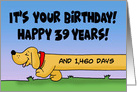 43rd Birthday 39 Years PLUS 1460 Days With Dachshund card