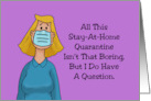 Humorous Coronavirus Quarantine Card Isn’t That Boring card