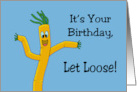 Humorous Birthday Card With Cartoon Dancing Balloon Man Let Loose card