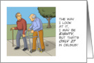 Funny 80th Birthday With Two Cartoon Old Men Only 27 In Celsius card