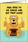Humorous Friendship Cartoon Dog With Cake It’s Somebody’s Birthday card