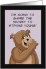 Birthday With Cartoon Bear I’m Going To Share The Secret card