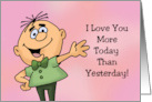 Funny Adult Love Romance I Love You More Today Than Yesterday card