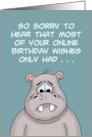 Funny Birthday Your Online Birthday Wishes Only Had 1 Smiling Emoji card