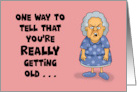 One Way To Tell You’re Really Getting Old Is When You Fart Dust card