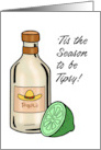 Christmas With Tequila Bottle Tis The Season To Be Tipsy card