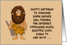 Getting Older Birthday With Caveman Born Before Cell Phones card