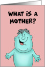 Humorous Mother’s Day Card What Is A Mother With Funny Definition card