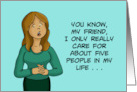 Friendship I Only Care For About 5 People And 400 Dogs Online card