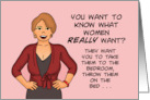 Husband Anniversary You Want To know What Woman Really Want card