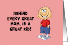 Mother’s Day For Mom From Son With Cartoon Boy Behind Every Great Mom card