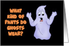 Cute Halloween What Kind Of Pants Do Ghosts Wear Boo Jeans card
