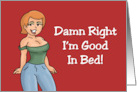 Humorous Friendship With Cartoon Woman I Could Stay In Bed All Day card