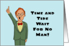 Humorous Birthday For A Woman In Her Thirties Time And Tide Wait card