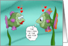 Cute Romance Only Fish In The Sea For Me Is Thee card
