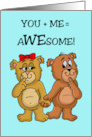 Love Romance Card With Cute Bear Couple You Plus Me Is Awesome card
