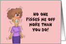 Adult Anniversary For Spouse No One Pisses Me Off More Than You Do card