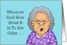 Humorous Adult Birthday With Cartoon Old Woman Whoever Said card