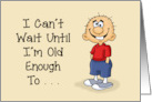 Humorous Grandpa Birthday I Can’t Wait Until I’m Old Enough To Pretend card