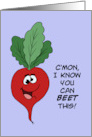 Humorous Get Well With Cartoon Beet I Know You Can Beet This card