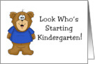 Cute School Days Card Look Who’s Starting Kindergarten With Bear card