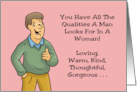 Humorous Girlfriend Birthday All The Qualities A Man Looks For card