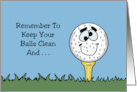 Humorous Golf Birthday Remember To Keep Your Balls Clean card