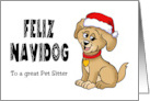 Cute Christmas For Pet Sitter With Dog In Santa Hat Feliz Navidog card