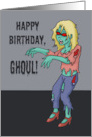 Halloween Birthday With Female Zombie Happy Birthday Ghoul card