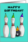Humorous Bowling Theme Birthday With Three Pins And A Ball card