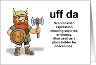 Belated Birthday Uff Da Scandinavian Expression For Sorry I’m Late card