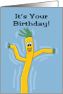 Humorous Birthday It’s Your Birthday Cut Loose With Dancing Balloon card