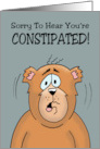 Funny Get Well Sorry To Hear You’re Constipated This Toot Shall Pass card