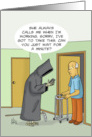 Humorous Blank Card With The Grim Reaper Taking A Cell Phone Call card