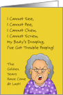 Humorous Getting Older Birthday With Poem About The Golden Years card