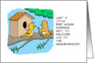 Humorous Welcome To The Neighborhood Cartoon With Two Birds card