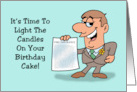 Humorous Birthday It’s Time To Light The Candles On Your Birthday Cake card