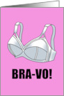 Humorous Congratulations With A Bra Bra Vo Great Job card
