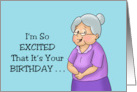 Granddaughter Birthday I’m So Excited It’s Your Birthday I Peed Myself card