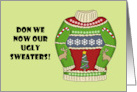 Humorous Christmas Don We Now Our Ugly Sweaters card