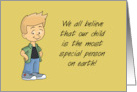 Hello Card We All Believe Our Child Is The Most Special Person card