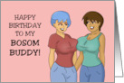 Lesbian Birthday To My Bosom Buddy With Two Cartoon Women card